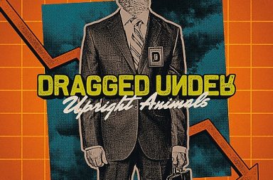 DRAGGED UNDER - Neues Werk der Post-Core'ler im Anmarsch