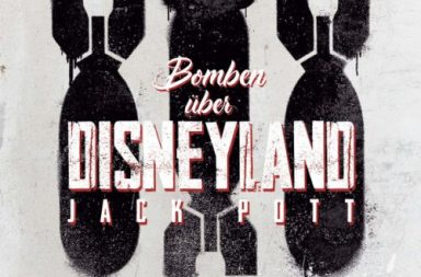 JACK POTT - Bomben über Disneyland