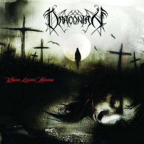 DRACONIAN - Where Lovers Mourn