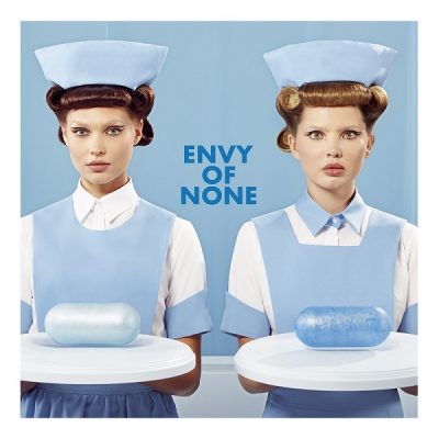 ENVY OF NONE – Envy Of None
