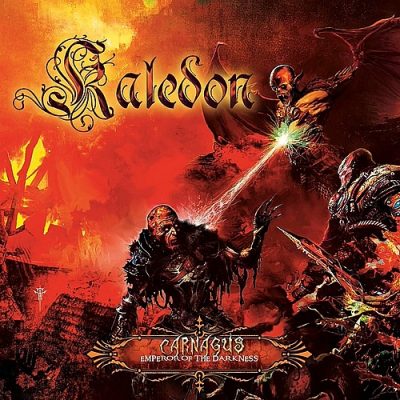 KALEDON - Carnagus: Emperor Of The Darkness