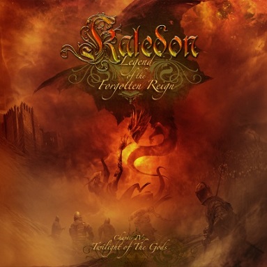KALEDON - Legend Of The Forgotten Reign - IV: Twilight Of The Gods