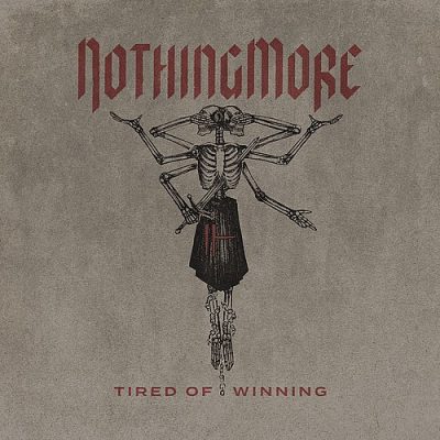 NOTHING MORE - Sind müde immer zu gewinnen (Neue Single online)