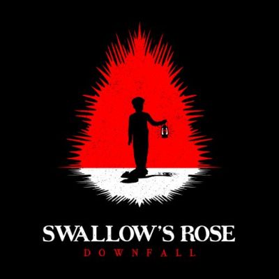 SWALLOW'S ROSE - Downfall
