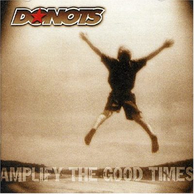 DONOTS - Amplify The Good Times