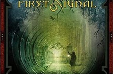 FIRST SIGNAL - One Step Over The Line