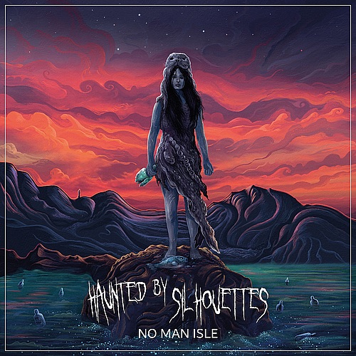 HAUNTED BY SILHOUTTES - No Man Isle