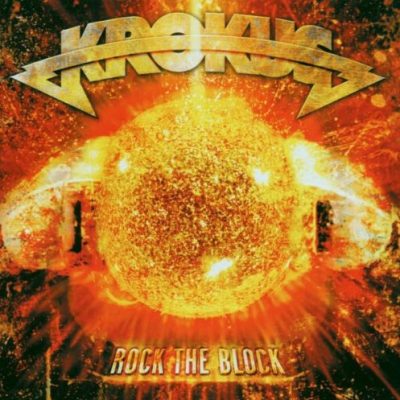 KROKUS - Rock The Block