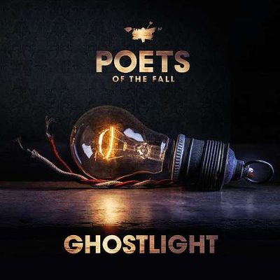 POETS OF THE FALL - Ghostlight