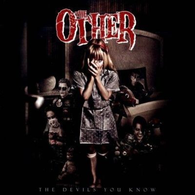 THE OTHER - The Devils You Know