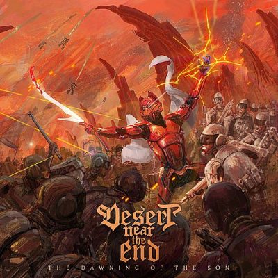 DESERT NEAR THE END - Brandneue Single und Albuminfos der Extreme Power Metaller