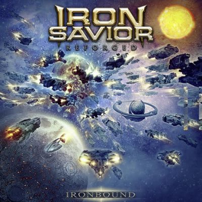 IRON SAVIOR - Kündigen Re-Forged Edition von "Ironbound" an