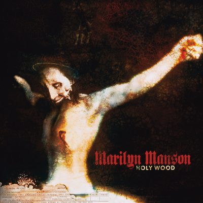 MARILYN MANSON - Holy Wood
