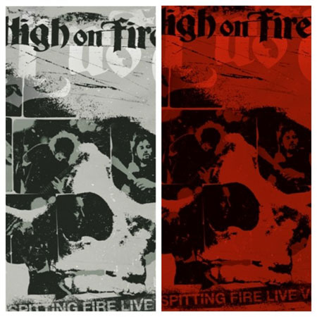 HIGH ON FIRE -  Spitting Fire Live Vol. 1 & Vol. 2