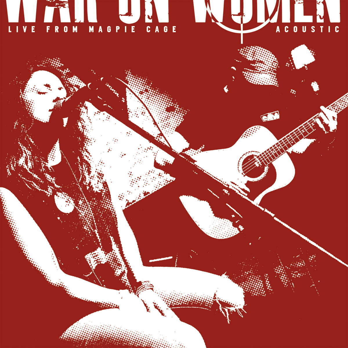 WAR ON WOMEN - Live From Magpie Cage Acoustic