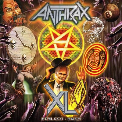 ANTHRAX - XL: MCMLXXXI - MMXXI