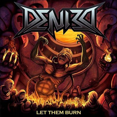 DENIED - Let Them Burn