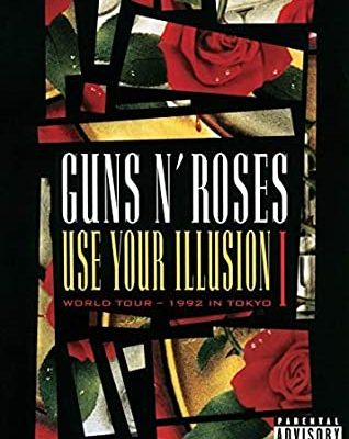 GUNS N'ROSES - Use Your Illusion I - Live