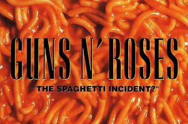 GUNS N'ROSES - The Spaghetti Incident