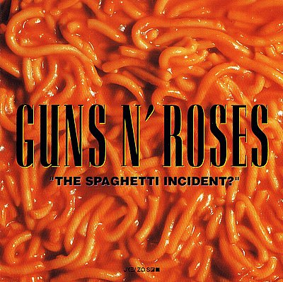 GUNS N'ROSES - The Spaghetti Incident