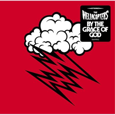 THE HELLACOPTERS - By The Grace Of God