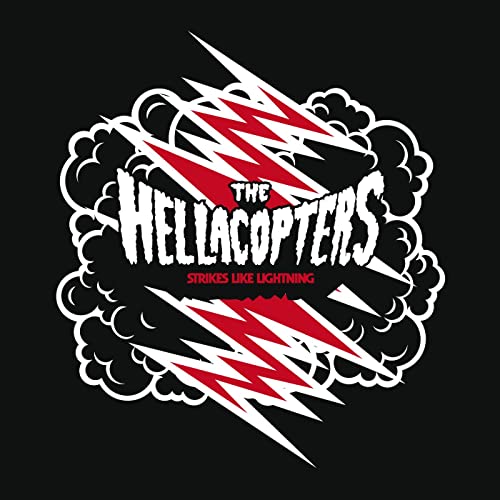 THE HELLACOPTERS - Strikes Like Lightning