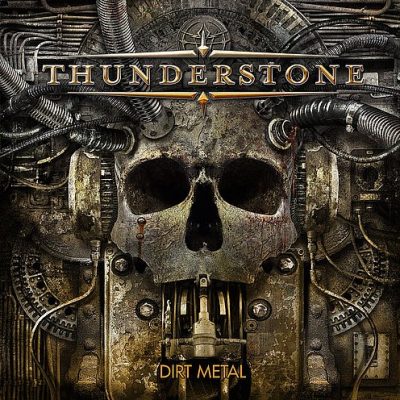 THUNDERSTONE - Dirt Metal