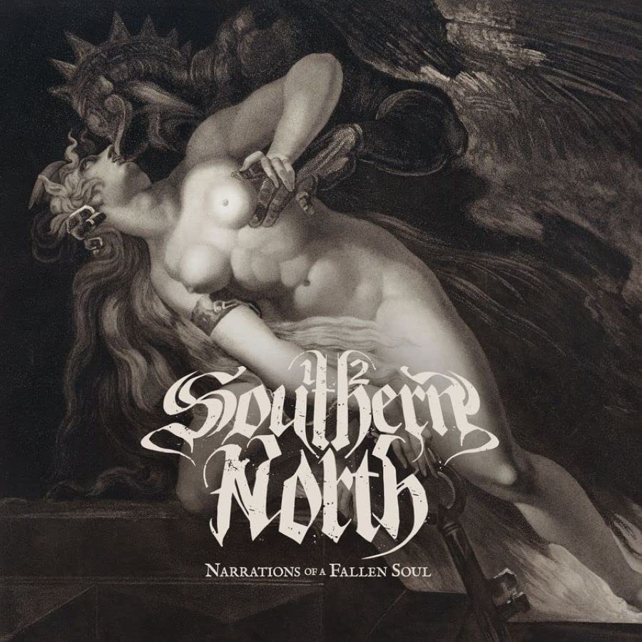 1/2 SOUTHERN NORTH – Narrations Of A Fallen Soul