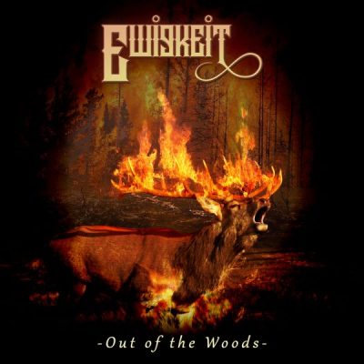 EWIGKEIT - Out Of The Woods
