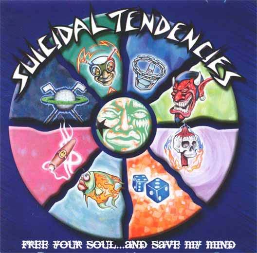 SUICIDAL TENDENCIES - Free Your Soul...And Save My Mind