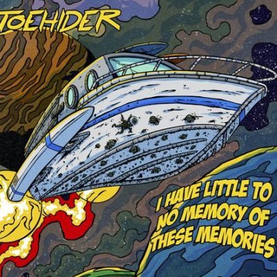 TOEHIDER - I Have Little To No Memory Of These Memories