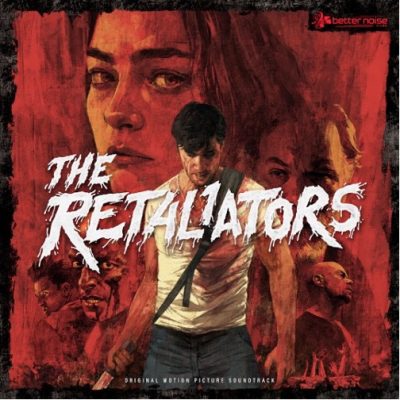 The Retaliators - Neues Video vom Horror-Film Soundtrack
