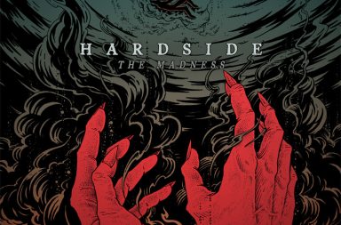 HARDSIDE - The Madness