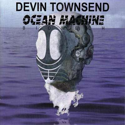 DEVIN TOWNSEND - Ocean Machine - Biomech