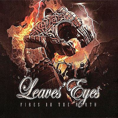 LEAVES EYES - Fires In The North