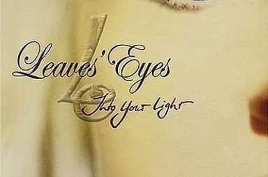 LEAVES EYES - Into Your Light