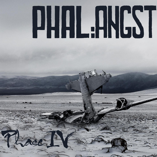 PHAL:ANGST - Phase IV