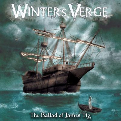 WINTERS VERGE - The Ballad Of James Tig