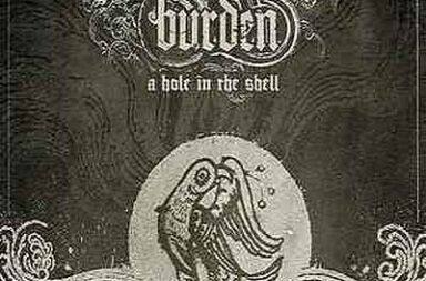 BURDEN - A Hole In The Shell
