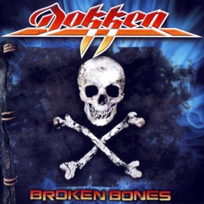 DOKKEN - Broken Bones