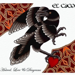 EL CACO - Love, Hatred & Diagrams