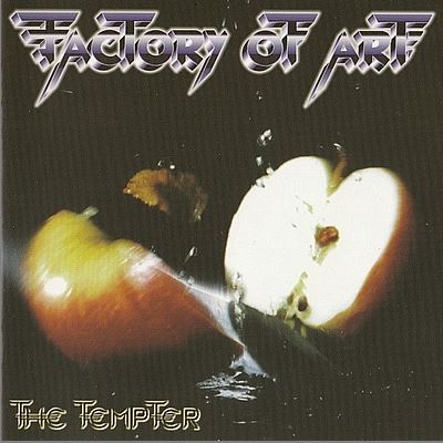 FACTORY OF ART – The Tempter
