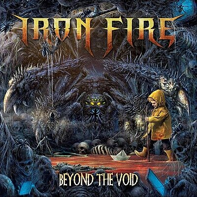 IRON FIRE - Beyond The Void