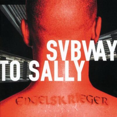 SUBWAY TO SALLY - Engelskrieger