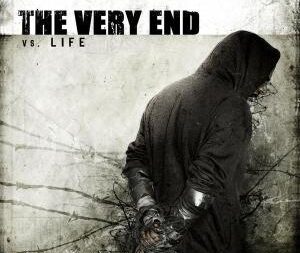 THE VERY END - Vs. Life
