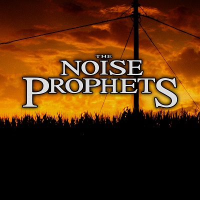 THE NOISE PROPHETS - Edge Of Nowhere
