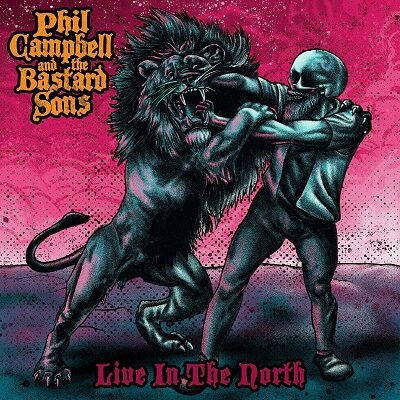 PHIL CAMPBELL AND THE BASTARD SONS - Veröffentlichen Livealbum