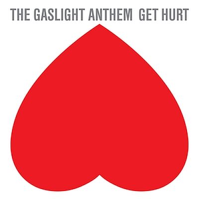 THE GASLIGHT ANTHEM - Get Hurt