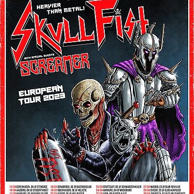 SKULL FIST - Tour mit SCREAMER durch Europa!