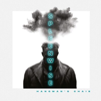 HANGMAN'S CHAIR - veröffentlichen neue Single 'Spleenwise'